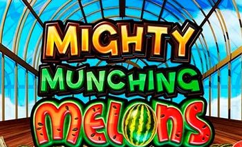 Mighty Munching Melons